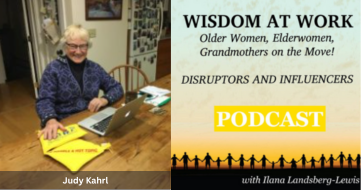 Episode 10 – U.S. Grandmothers Forging a Path to Sanity and Safety: GRR, Grandmothers for Reproductive Rights Part 2