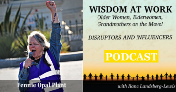 EPISODE #22 – The Society of Fearless Grandmothers: Fearless Love and Compassion Personified