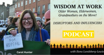 EPISODE #5 – Grandmothers for Repeal – Abortion rights in Ireland