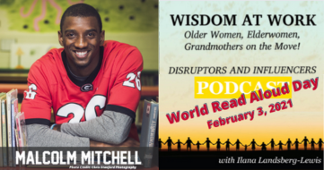 EPISODE #56 – World Read Aloud Day – The “3Ps” of Reading: Pleasure, Passion and Power for Transformation, Part I